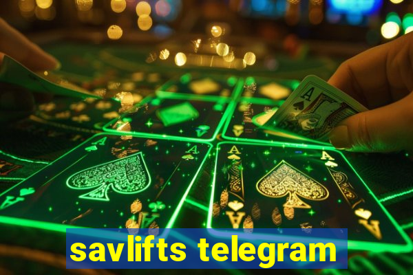 savlifts telegram