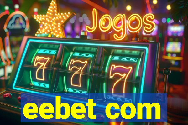 eebet com