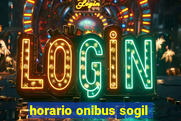 horario onibus sogil