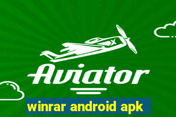 winrar android apk