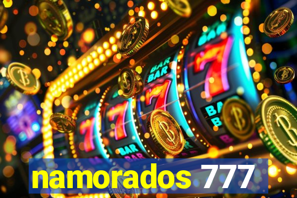namorados 777