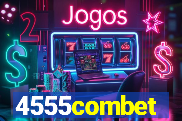 4555combet