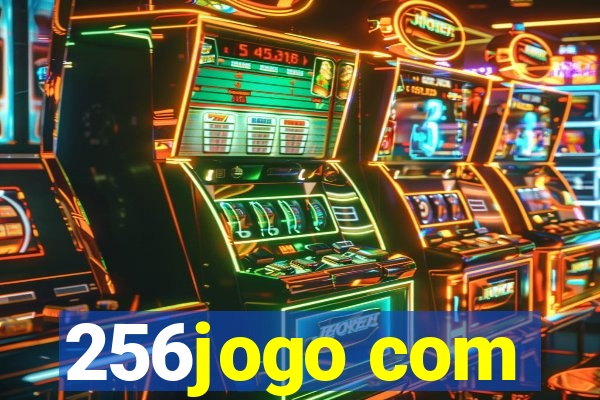 256jogo com