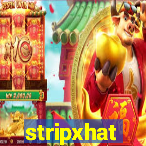 stripxhat