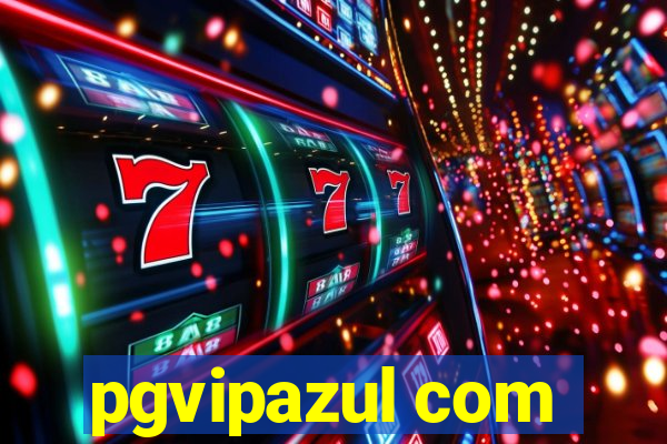 pgvipazul com