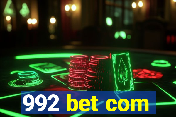 992 bet com