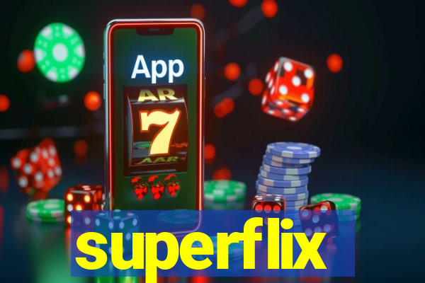 superflix