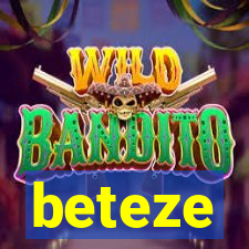 beteze
