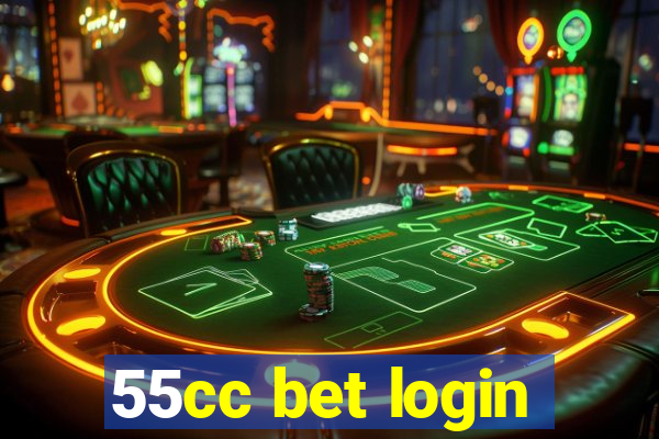 55cc bet login
