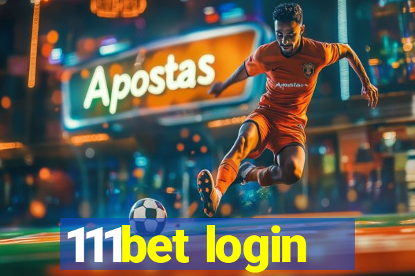 111bet login