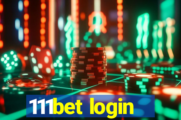 111bet login