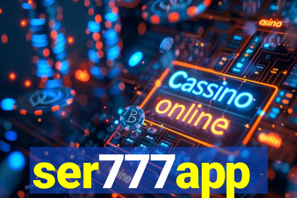 ser777app