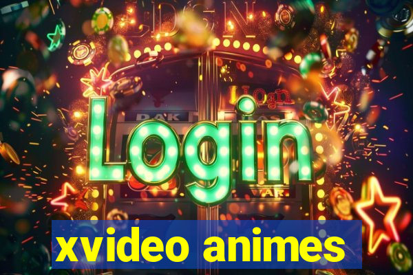 xvideo animes