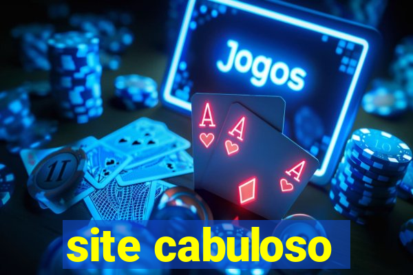 site cabuloso