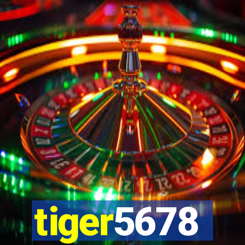 tiger5678