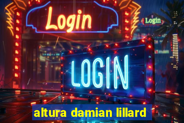 altura damian lillard