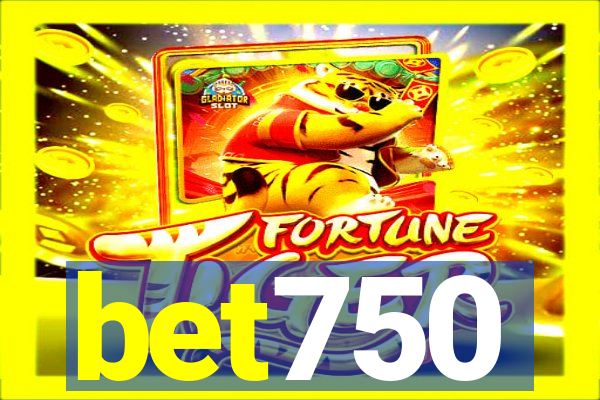bet750