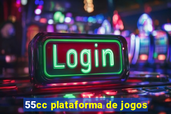 55cc plataforma de jogos