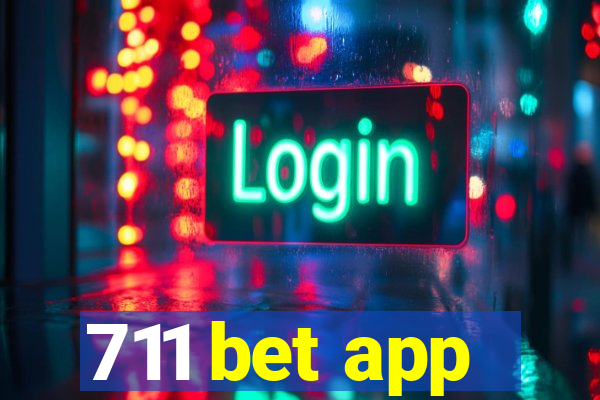 711 bet app