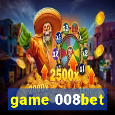 game 008bet