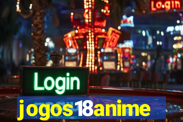 jogos18anime