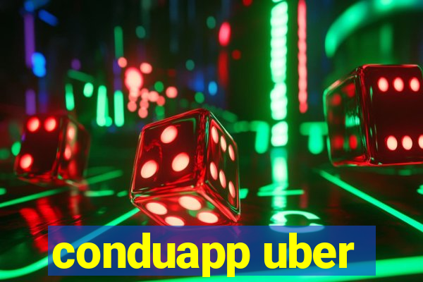 conduapp uber