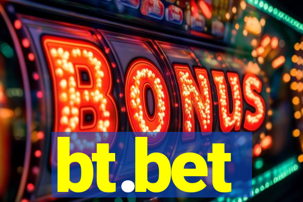 bt.bet