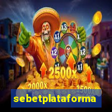 sebetplataforma