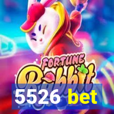 5526 bet