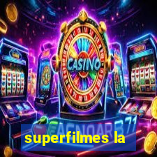superfilmes la