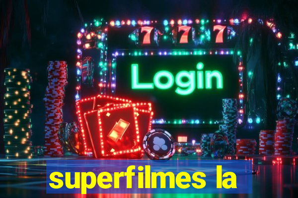 superfilmes la