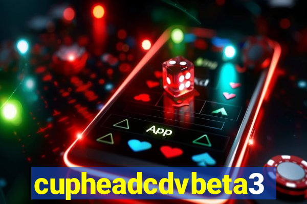 cupheadcdvbeta3