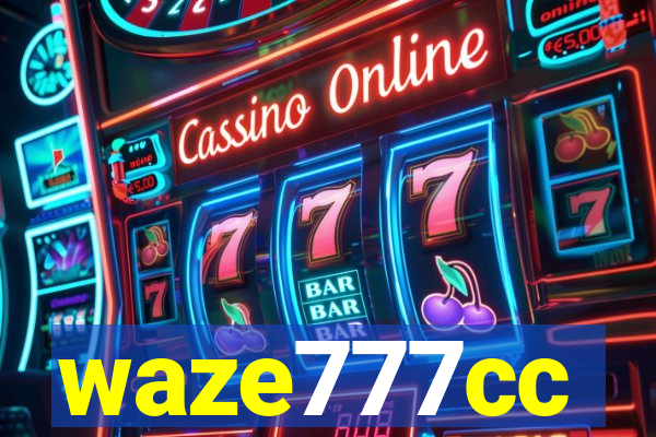 waze777cc