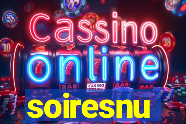 soiresnu