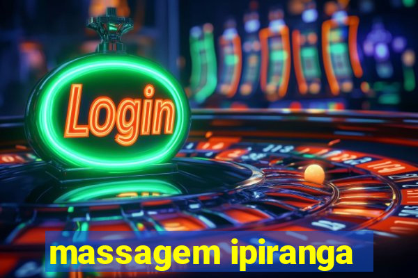 massagem ipiranga