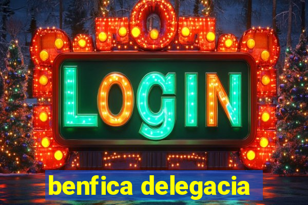 benfica delegacia