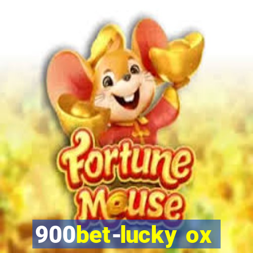 900bet-lucky ox
