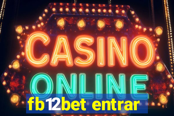 fb12bet entrar