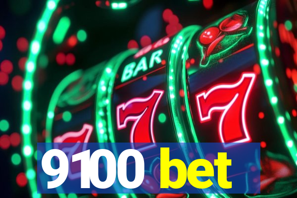 9100 bet
