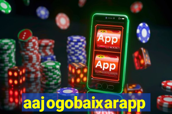aajogobaixarapp