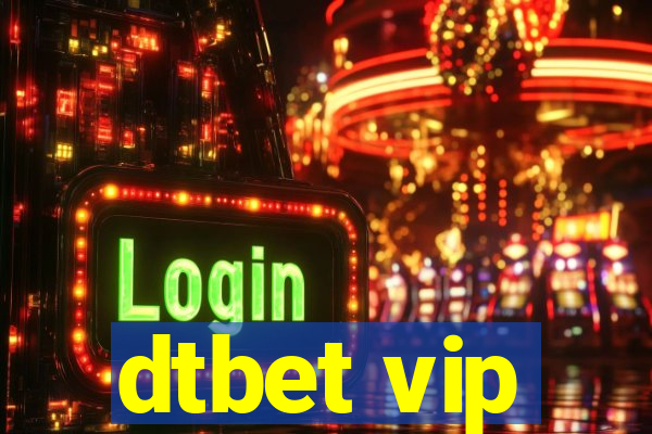dtbet vip