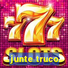 junte truco