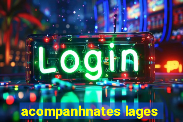 acompanhnates lages