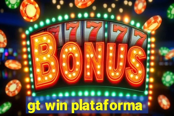 gt win plataforma