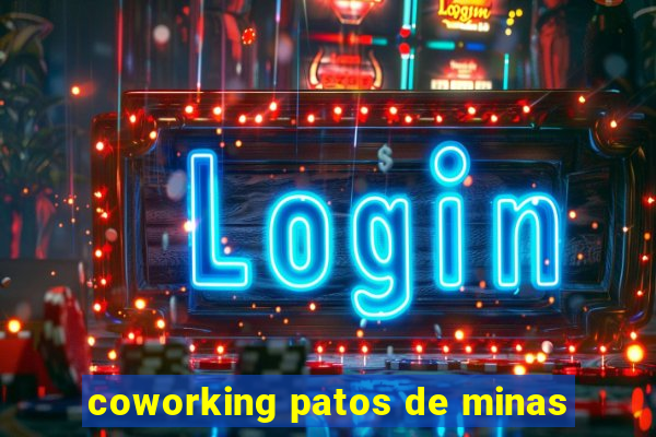 coworking patos de minas