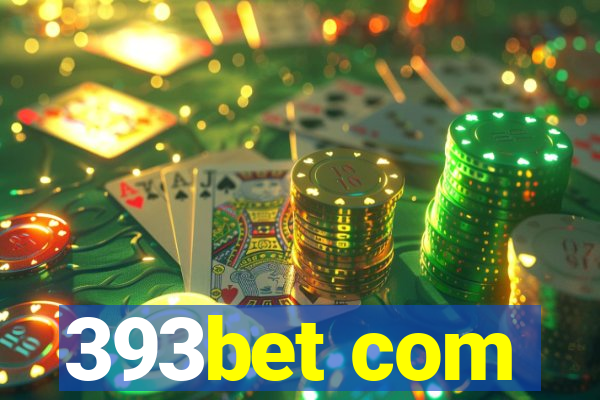 393bet com