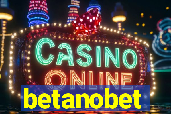 betanobet