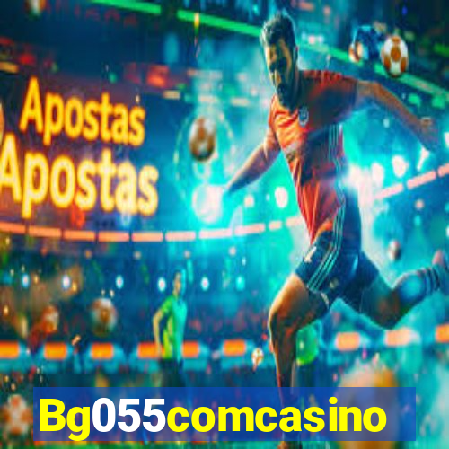Bg055comcasino