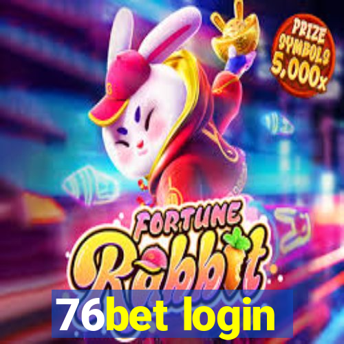 76bet login