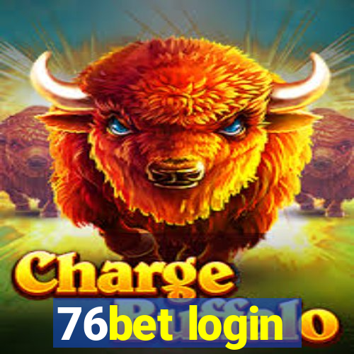 76bet login